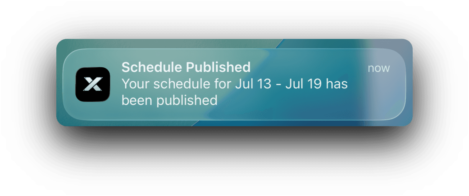 Push notification: Schedule Published, your schedule for the week has been published